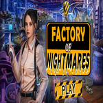 Factory Of Nightmares Hidden4Fun