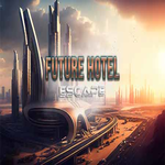 Future Hotel Escape 365Escape