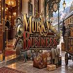 Murky Business Hidden247