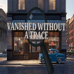 Vanished Without A Trace Hidden247